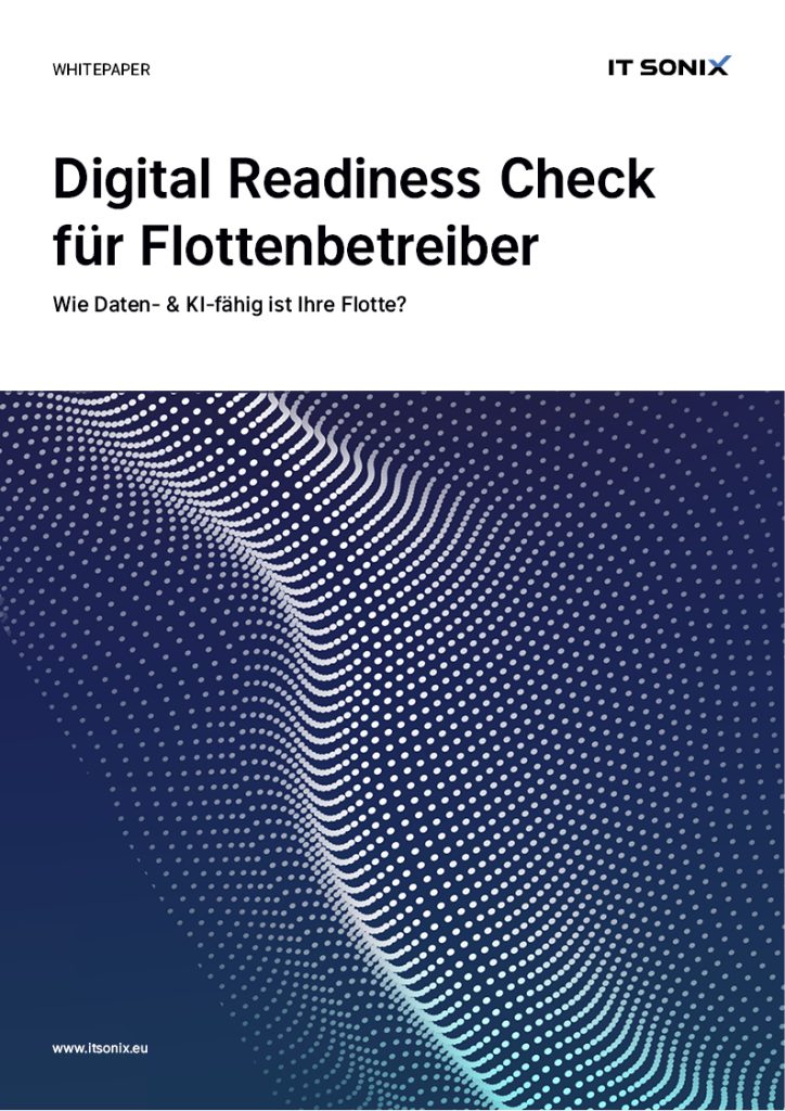 Whitepaper: Digital Readiness Check für Flottenbetreiber- IT Sonix